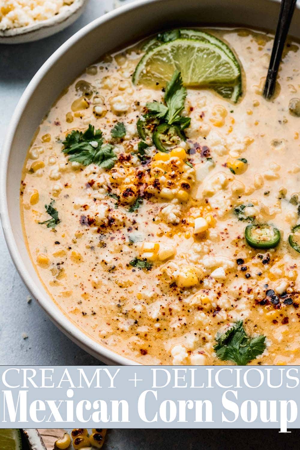 Creamy Mexican Street Corn Soup Recipe