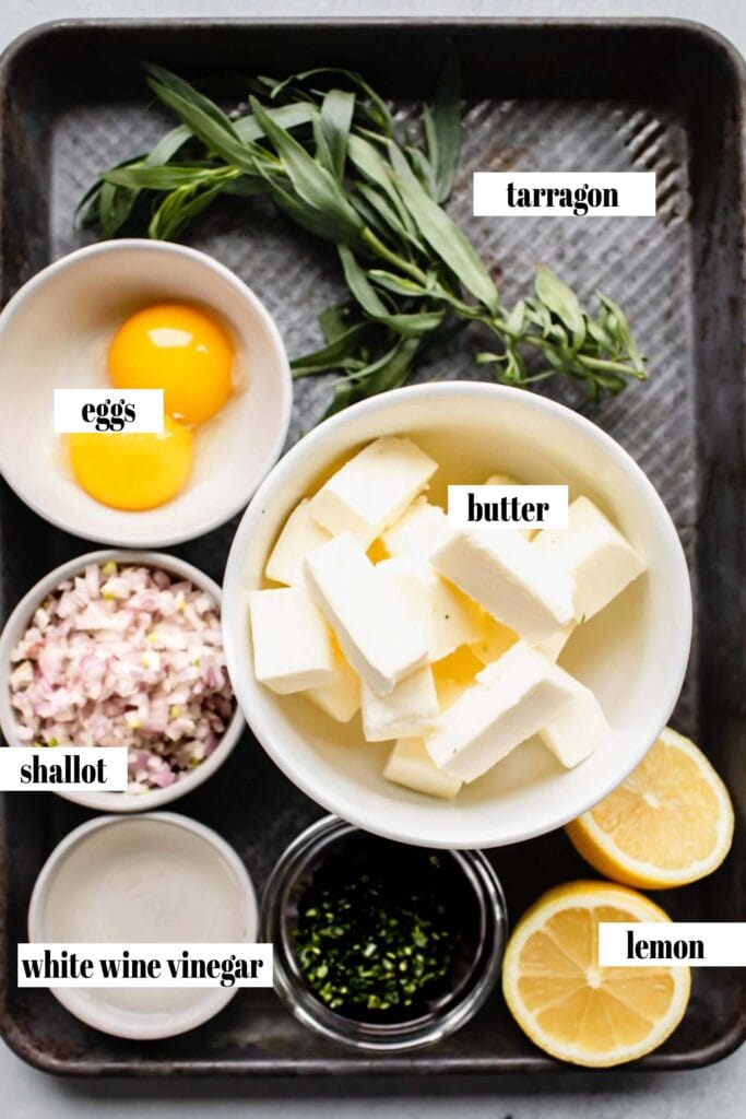 Bearnaise sauce ingredients labeled on tray. 