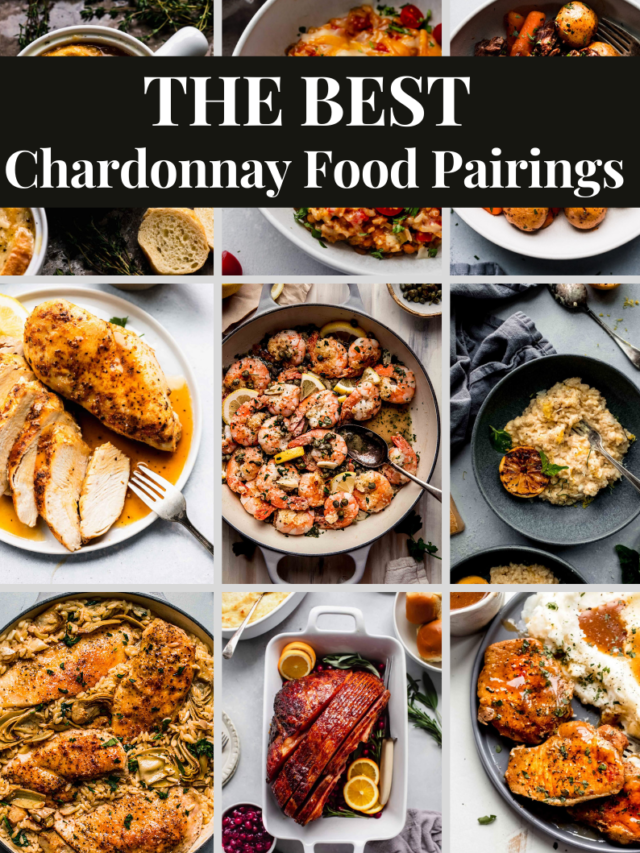 Chardonnay Food Pairings