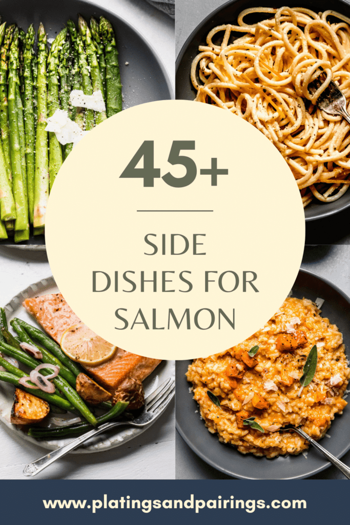 What to Serve with Salmon (45+ Easy Side Dishes)