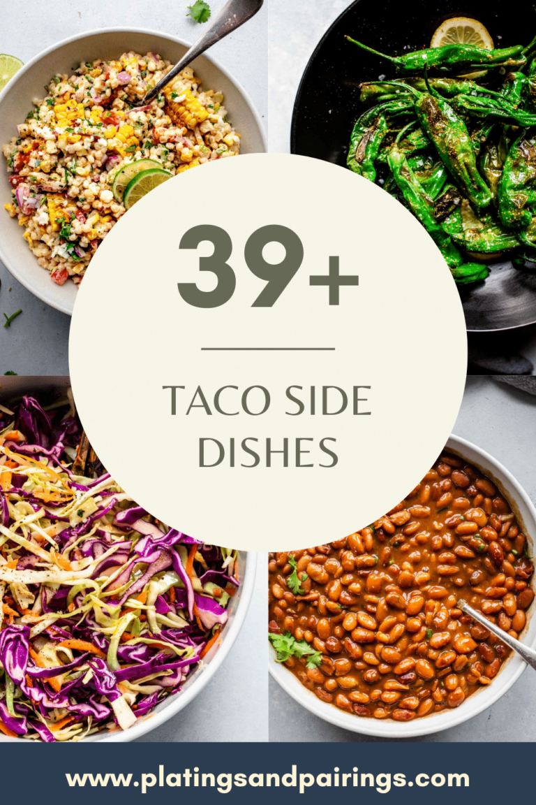 40+ BEST Taco Side Dishes (Simple, Easy + Delicious!)