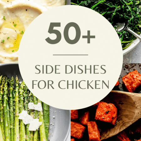 COLLAGE OF EASY SIDES FOR CHICKEN WITH TEXT OVERLAY.