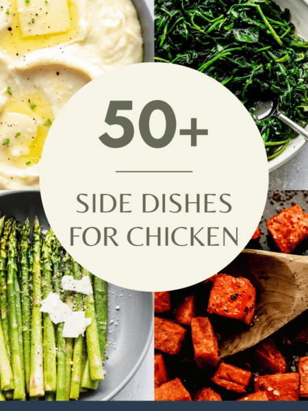 COLLAGE OF EASY SIDES FOR CHICKEN WITH TEXT OVERLAY.