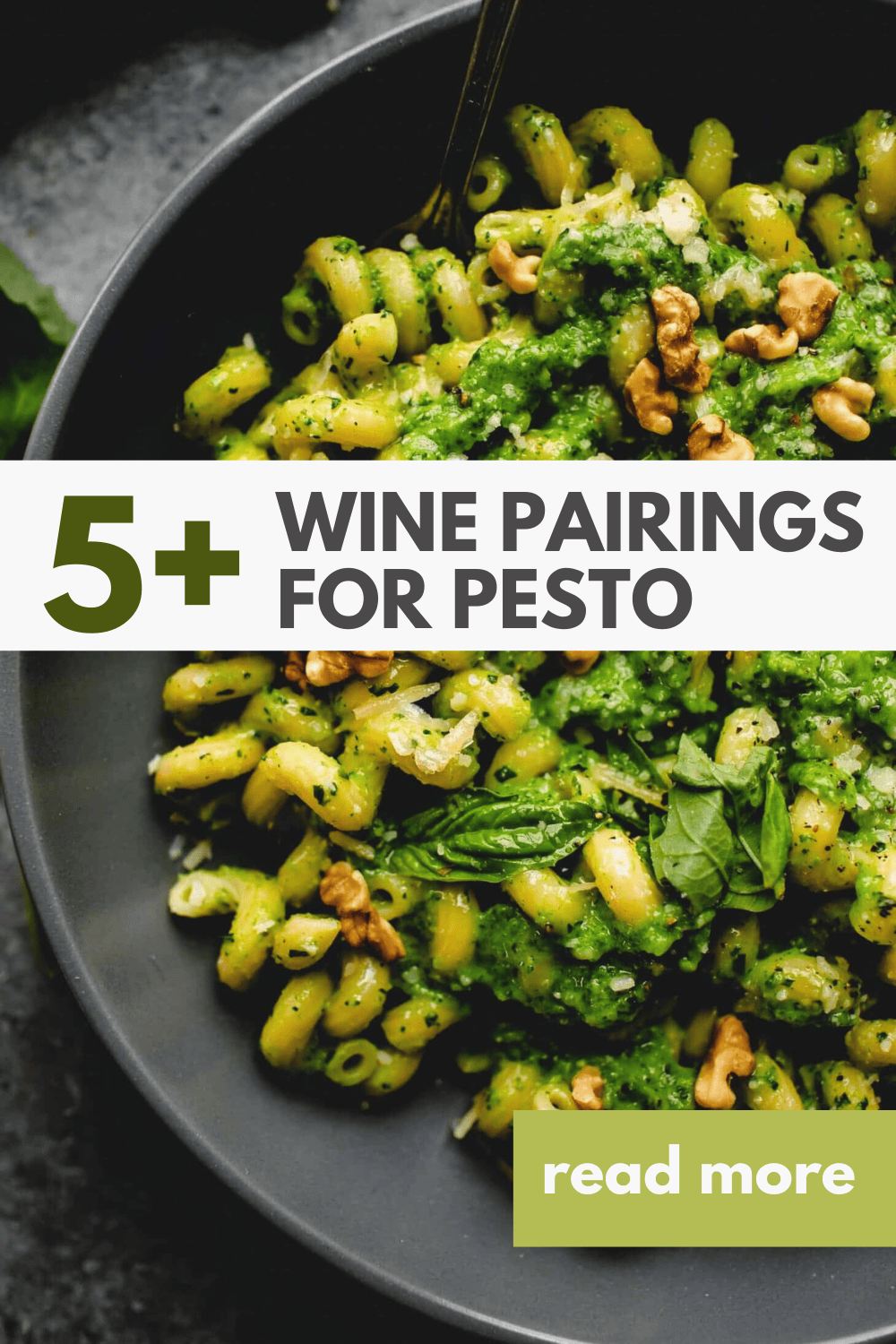 wine pairings for pesto text on picture of cooked pesto pasta.