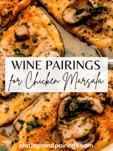 wine pairings for chicken marsala text on picture of cooked chicken marsala.
