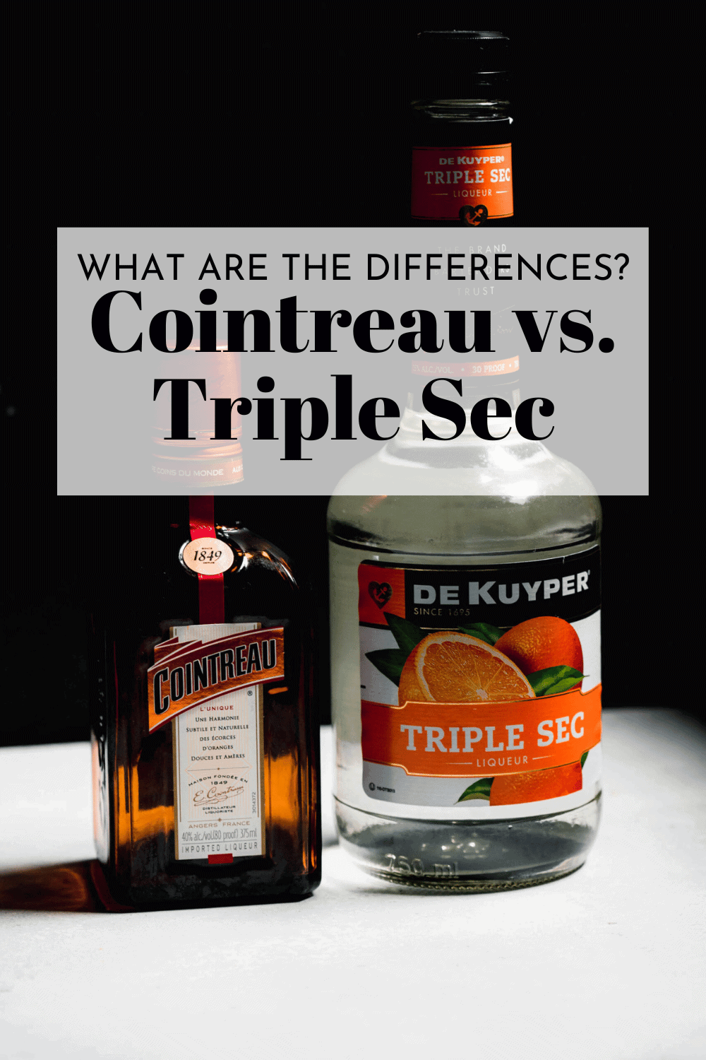 Bottle of cointreau next to bottle of triple sec with text overlay.
