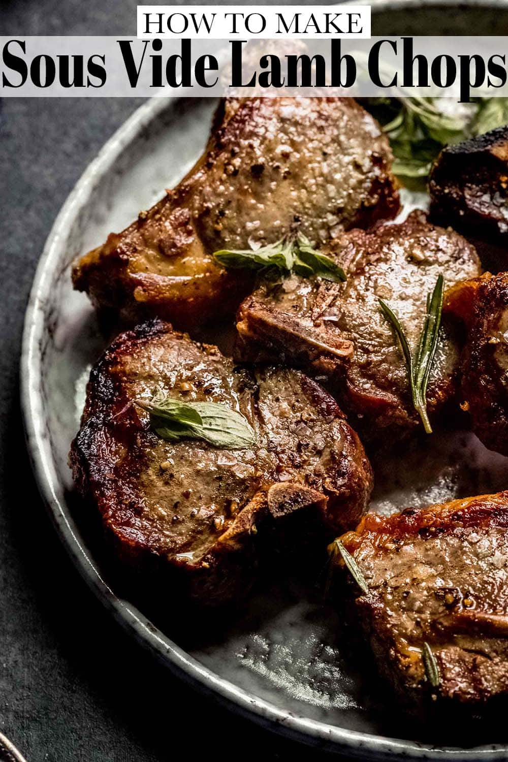 PERFECT Sous Vide Lamb Chops