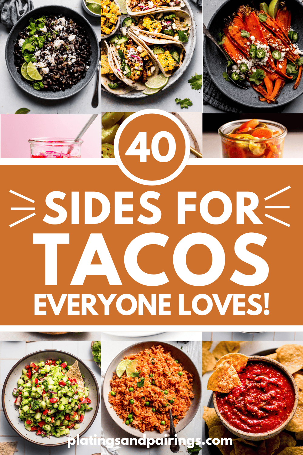COLLAGE OF SIDES FOR TACOS WITH TEXT OVERLAY.