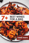 Wine pairings for BBQ text on picture of cooked BBQ ribs.