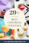 COLLAGE OF COINTREAU COCKTAILS WITH TEXT OVERLAY.
