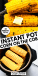 Instant Pot Corn on the Cob Pin.