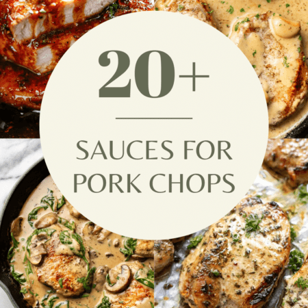 Collage of the best sauces for pork chops with text overlay.