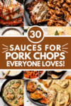 Collage of sauces for pork chops with text overlay.