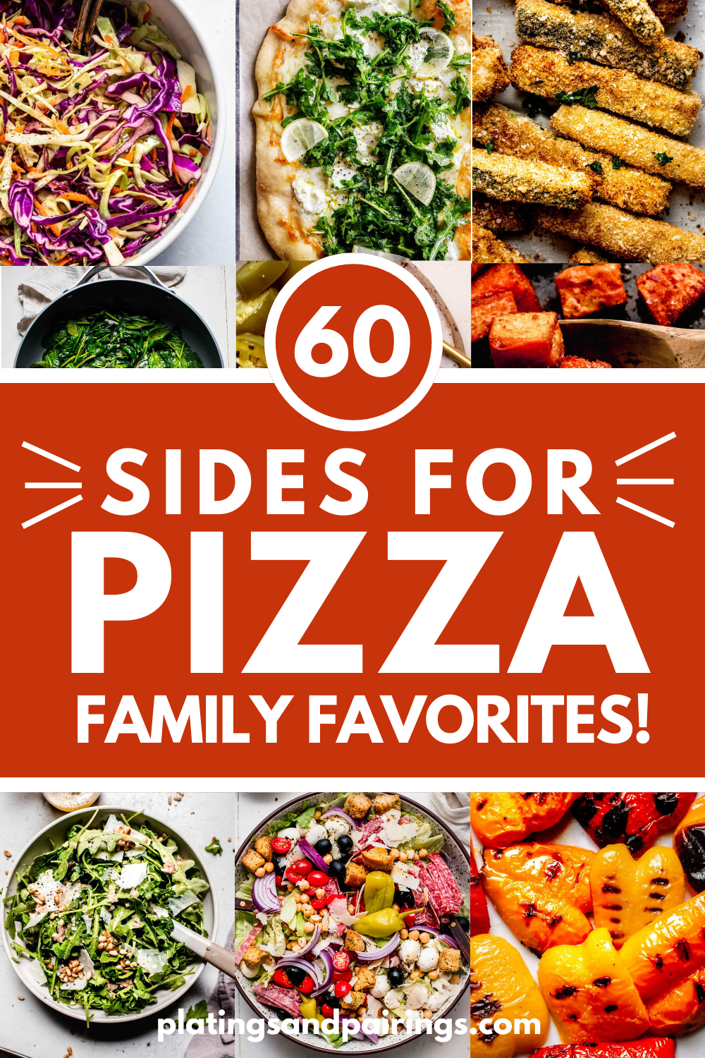 Collage of what to serve with pizza with text overlay.