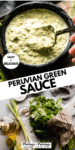 Easy Peruvian Green Sauce Recipe (Aji Verde)