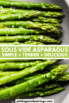 Sous vide asparagus pinterest image.