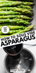 SOUS VIDE ASPARAGUS PINTEREST IMAGE.