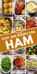 Collage of side dishes for ham with text overlay.