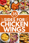 Collage of the best side dishes for wings with text overlay.