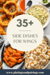 Collage of the best side dishes for wings with text overlay.