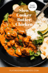 Crockpot butter chicken pinterest image.