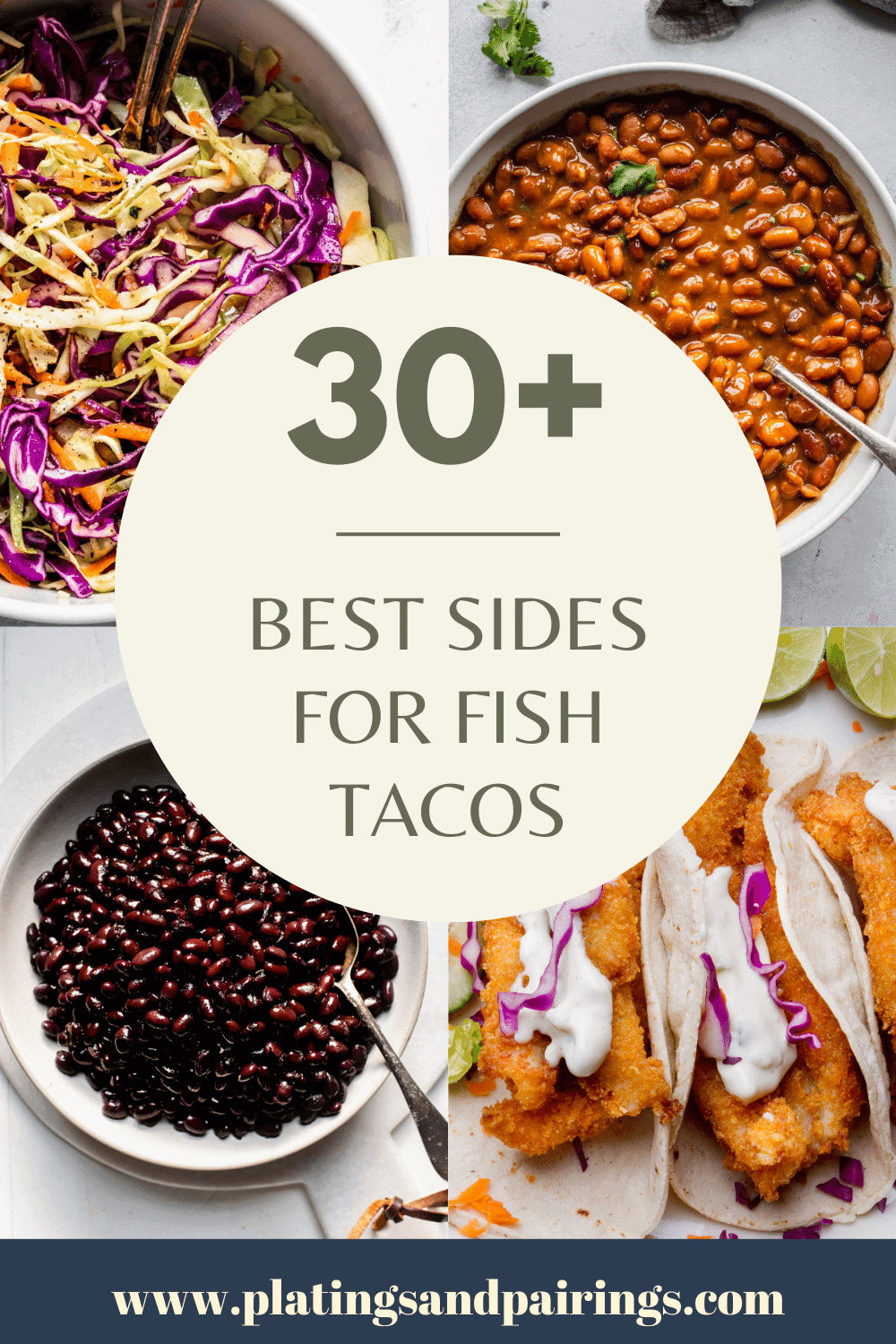 Collage of fish taco side dishes with text overlay - best sides for fish tacos.