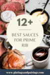 COLLAGE OF PRIME RIB SAUCES WITH TEXT OVERLAY.