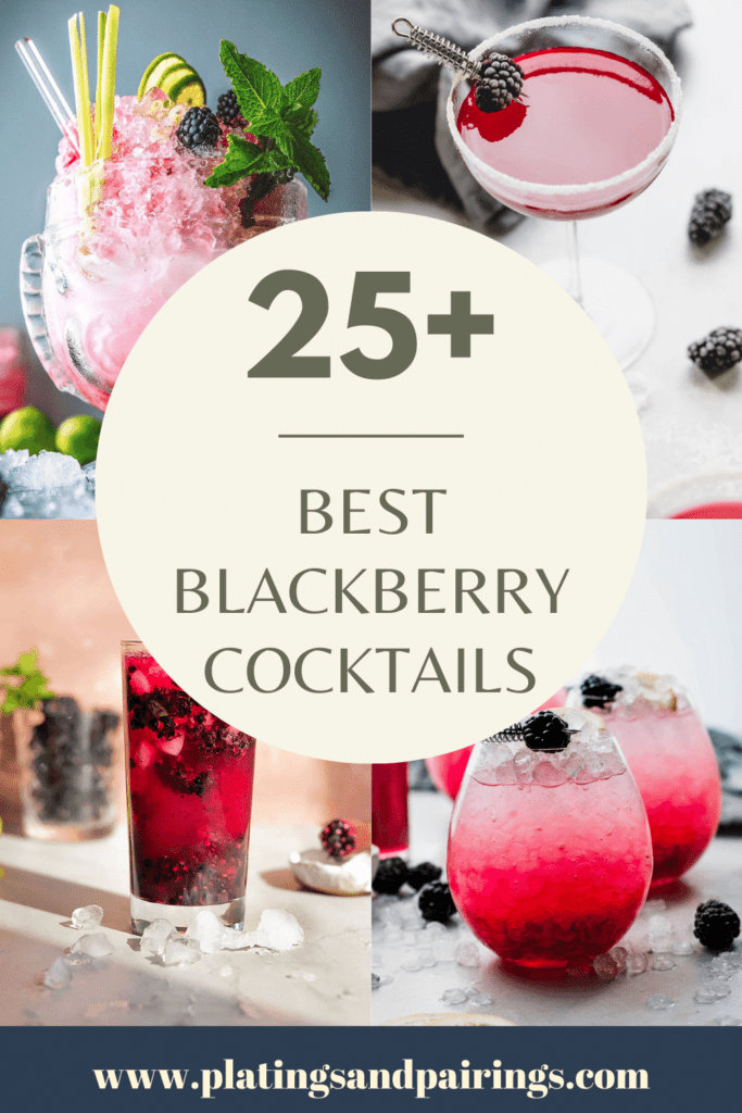 Collage of blackberry cocktails with text overlay - best blackberry cocktails.