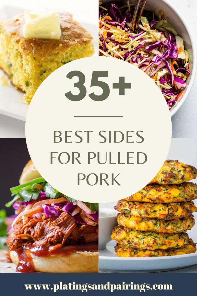 What to Serve with Pulled Pork (35+ Easy Sides)