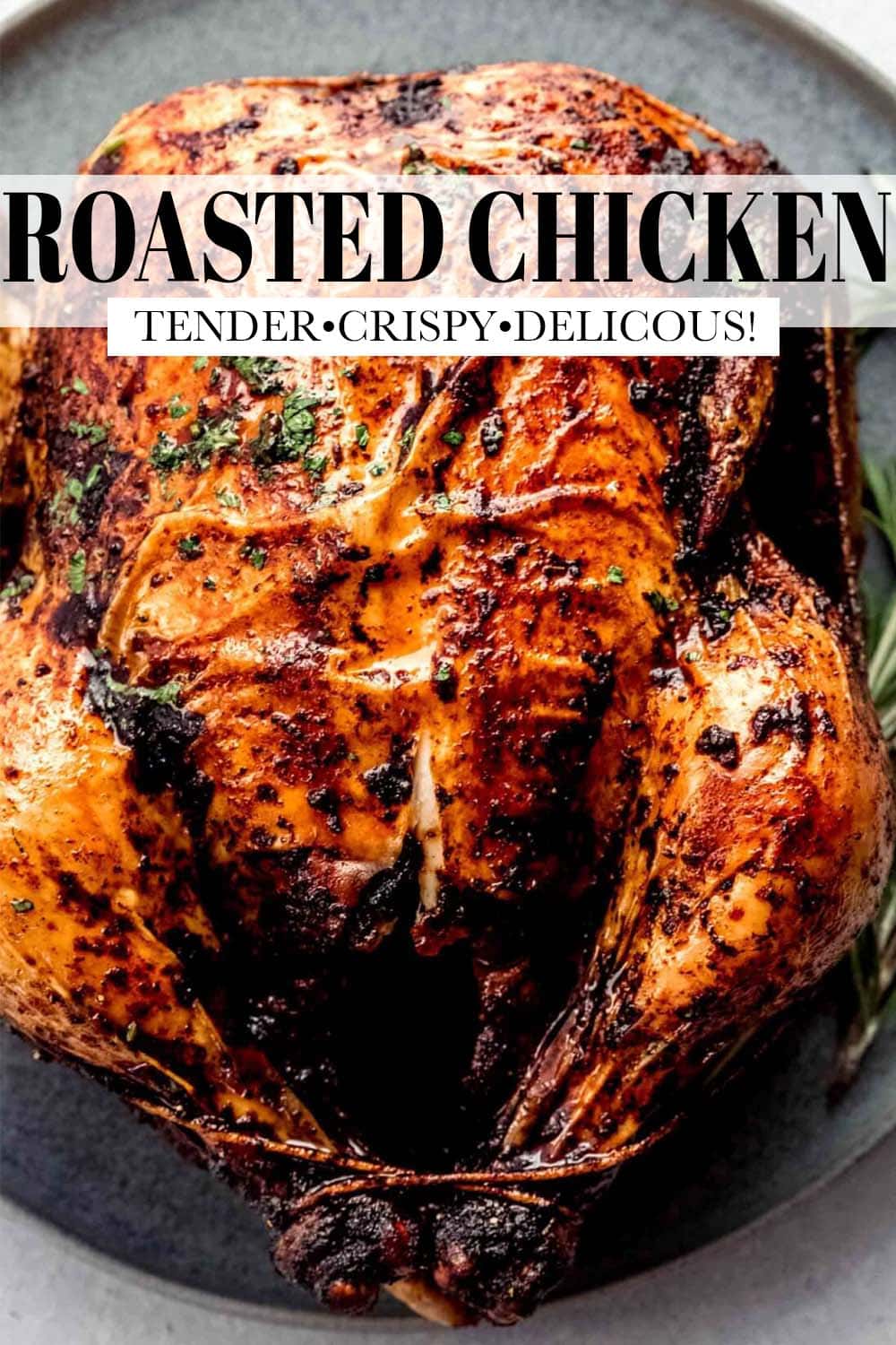 Whole Roasted Chicken {Super Crispy Skin!} - The Seasoned Mom