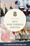 wine glasses with text overlay - best wine with fish.