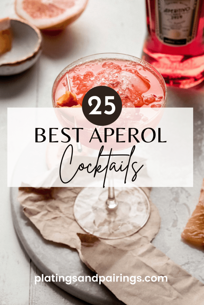 25+ BEST Aperol Cocktails Drinks to Make with Aperol