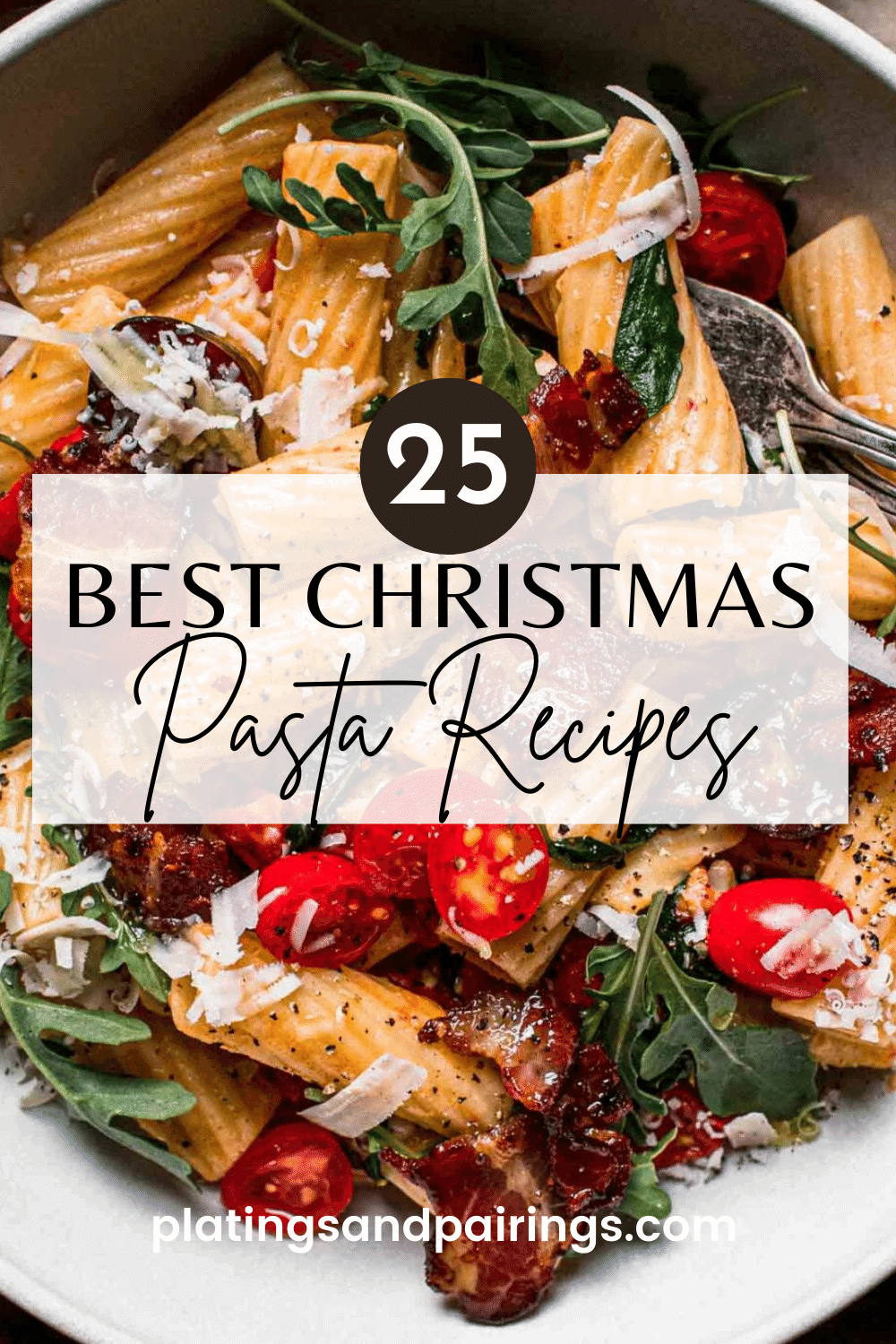 Picture of BLT pasta with text overlay - Best Christmas Pasta Recipes.