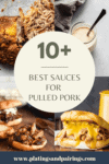Collage of pulled pork sauces and sandwiches with text overlay - best sauces for pulled pork.
