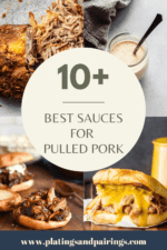 10+ BEST Sauces for Pulled Pork - Platings + Pairings