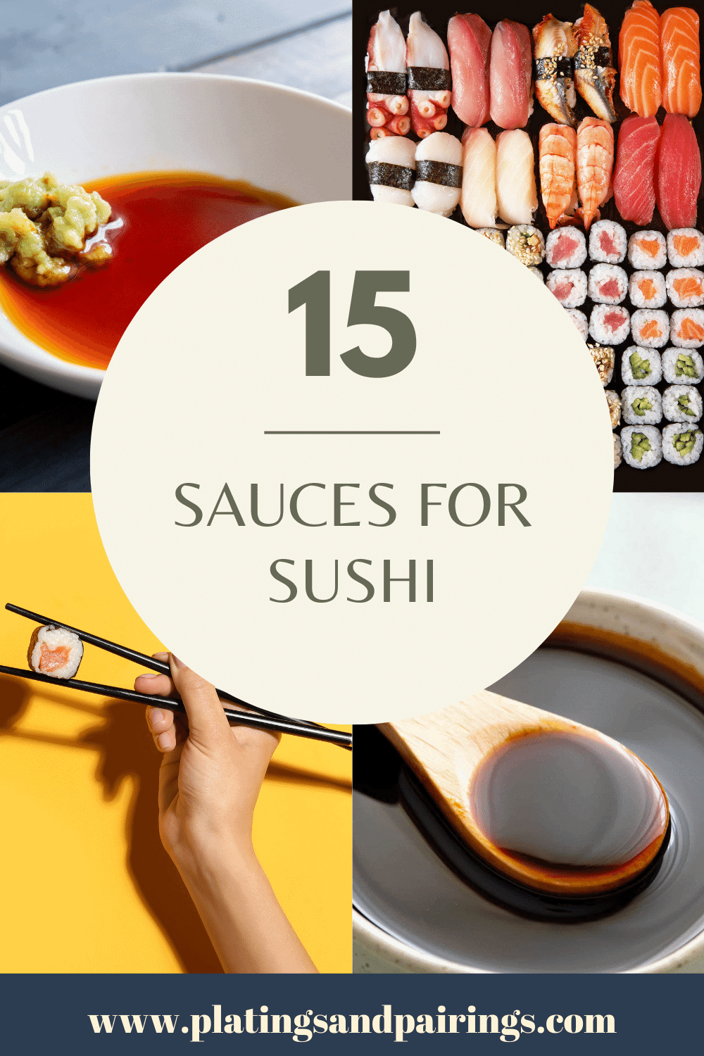 Collage of sushi sauces with text overlay - sauces for sushi.