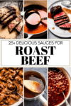 Collage of sauces for roast beef with text overlay.