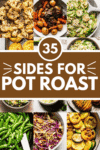 Collage of sides for pot roast with text overlay.