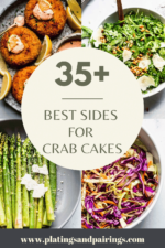 What to Serve with Crab Cakes (35+ BEST Sides)