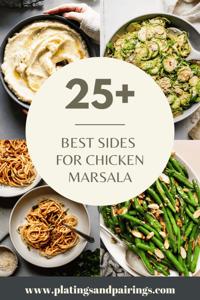 What to Serve with Chicken Marsala 25+ EASY Side Dishes