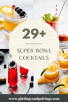 COLLAGE OF SUPER BOWL COCKTAILS WITH TEXT OVERLAY.
