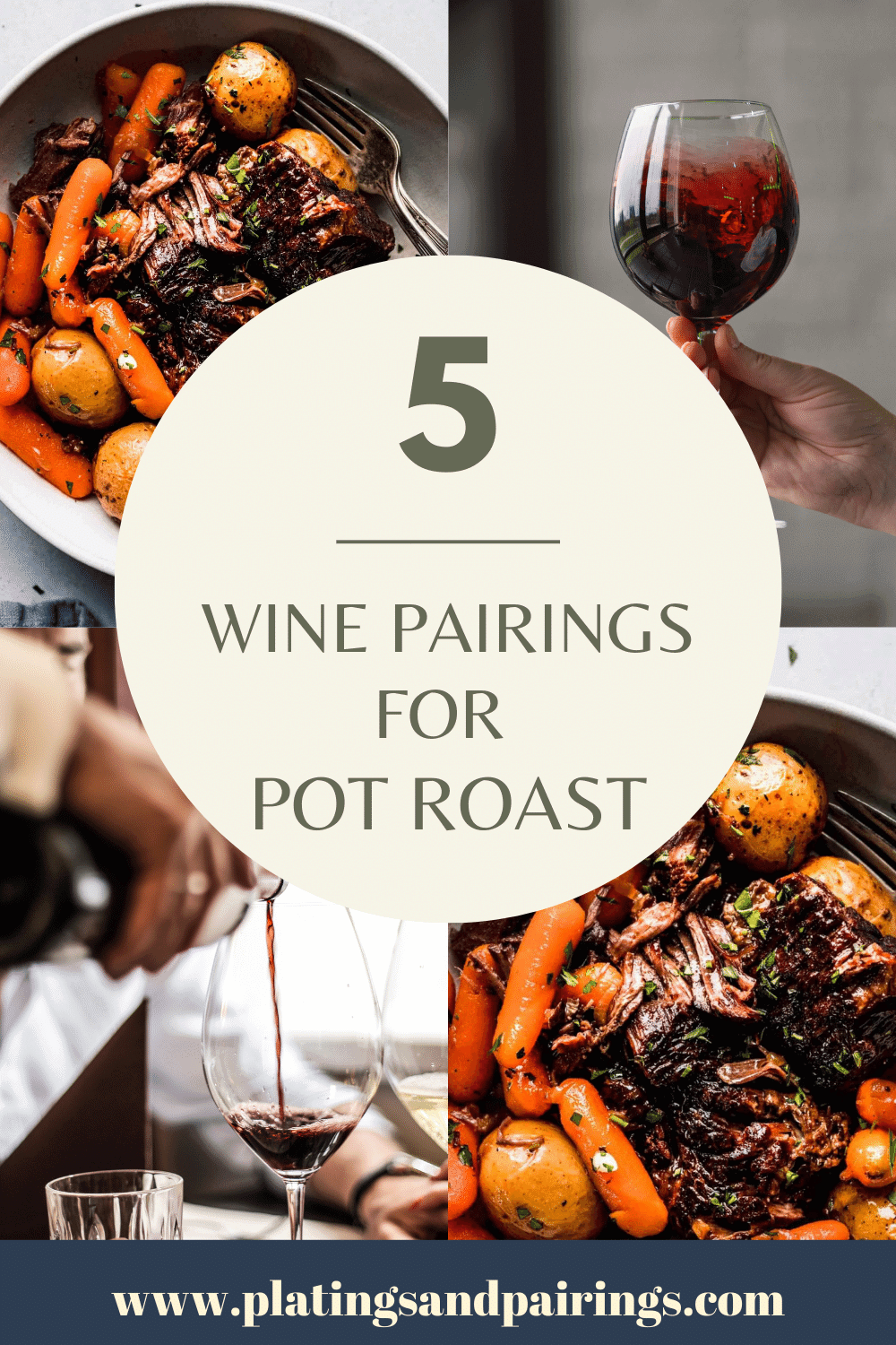 Collage of pot roast dishes with text overlay - wine with pot roast.