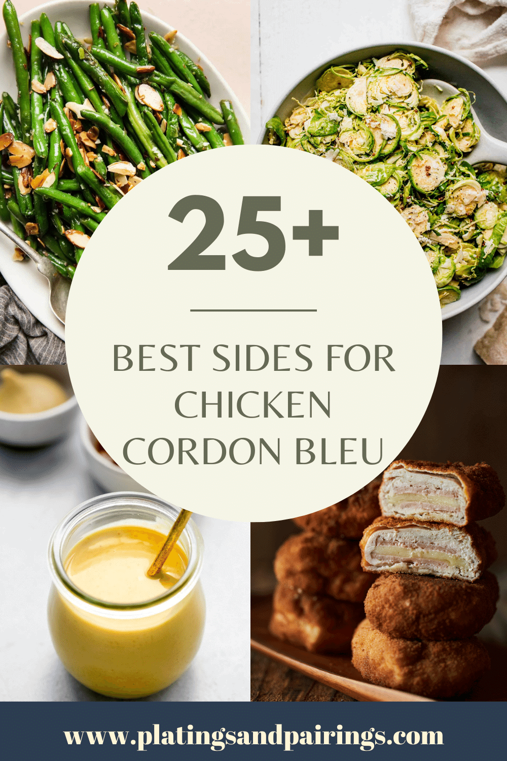 COLLAGE OF Chicken cordon bleu side dishes with text overlay.