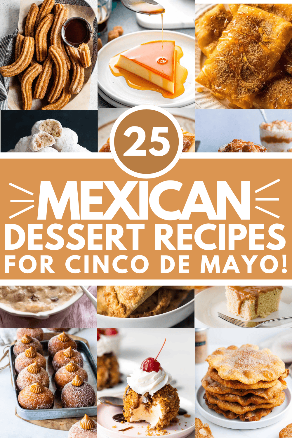 25+ Cinco de Mayo Desserts