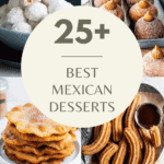 Collage of Mexican desserts with text overlay.