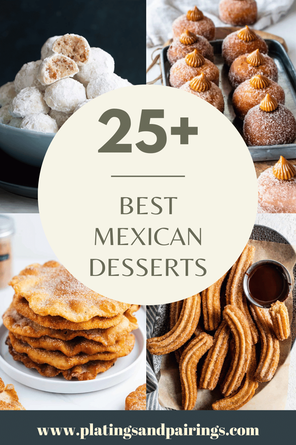 Collage of Mexican desserts with text overlay.