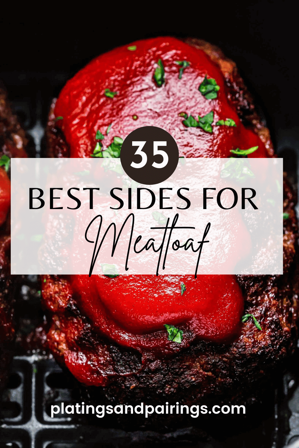 39+ BEST Sides for Meatloaf (Veggies & More!)