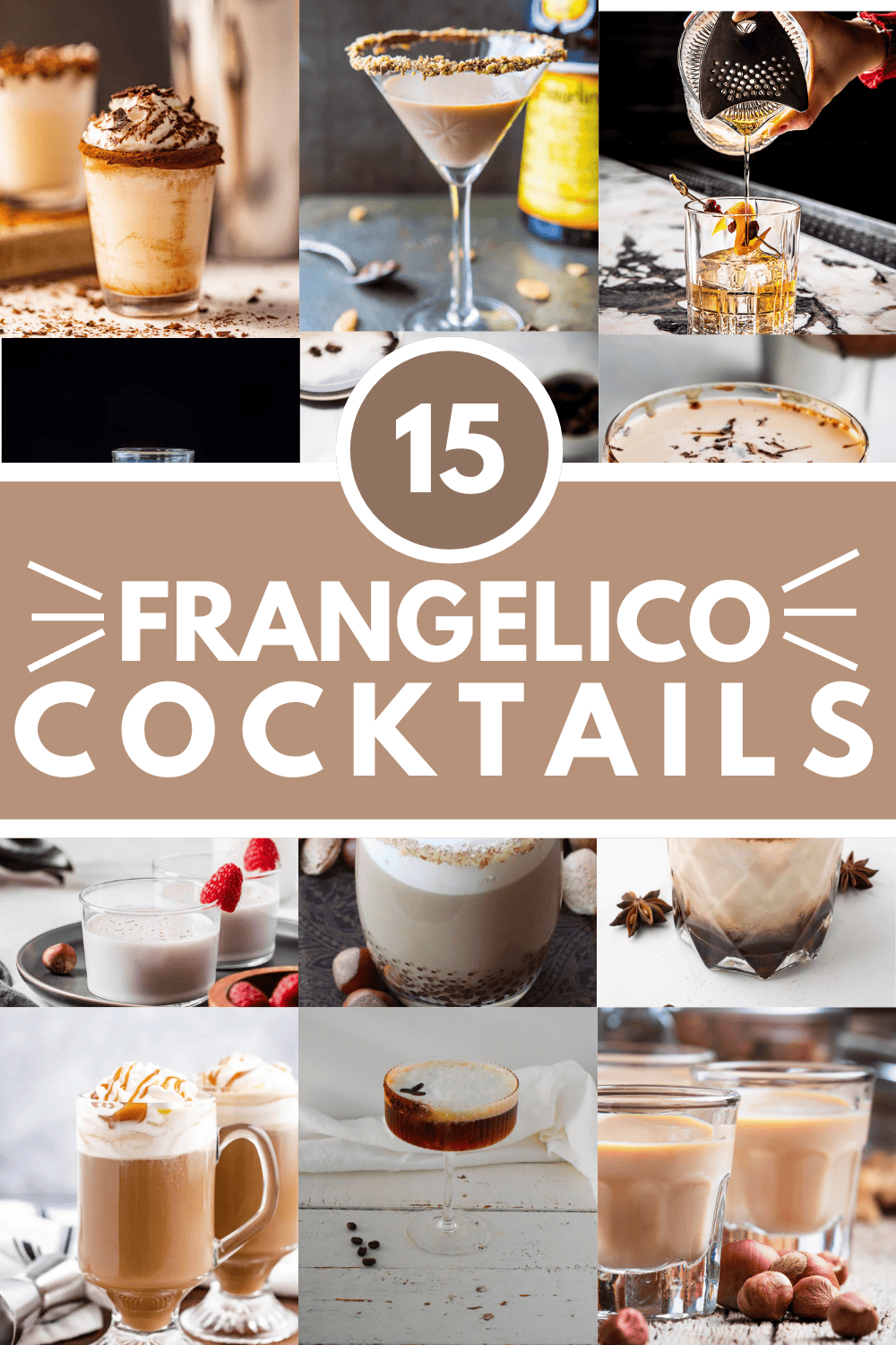 Collage of frangelico cocktails with text overlay.