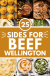 Collage of sides for beef wellington with text overlay.