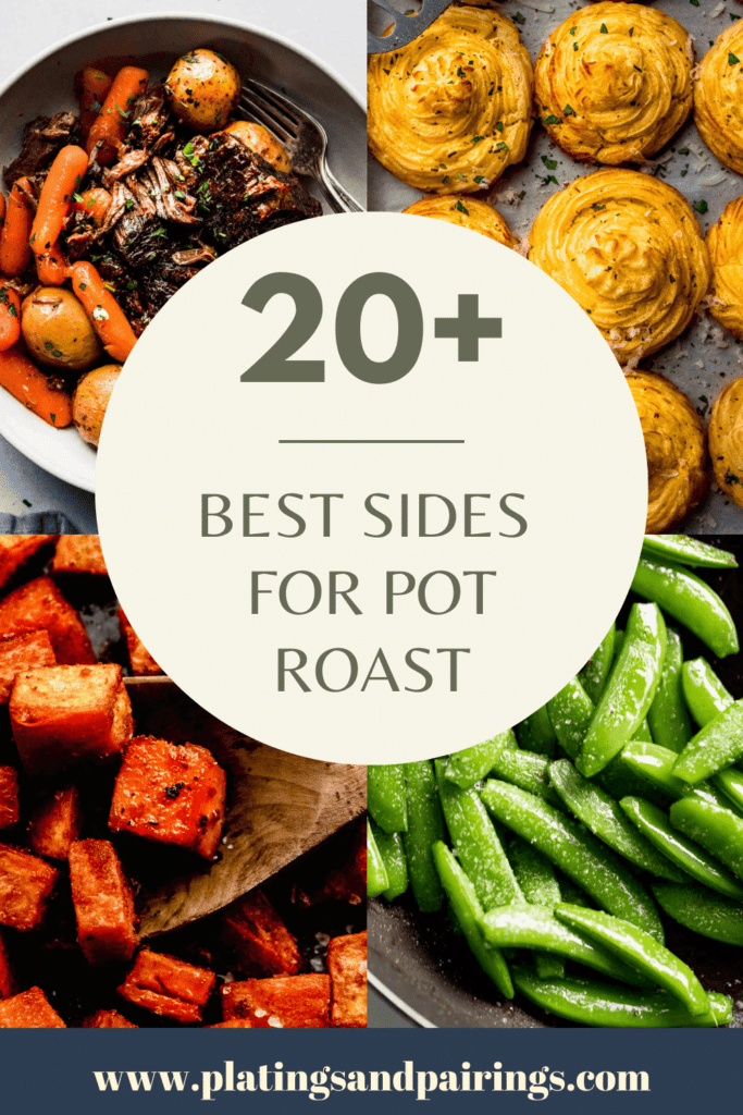 What to Serve with Pot Roast 20 Perfect Pot Roast Sides